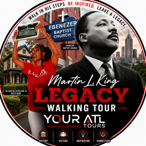 Martin L. King Legacy Walking Tour